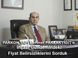 PARKON YAPI M.PARLAKYİĞİT ten GAYRİMENKUL ÜZERİNE TAVSİYELER